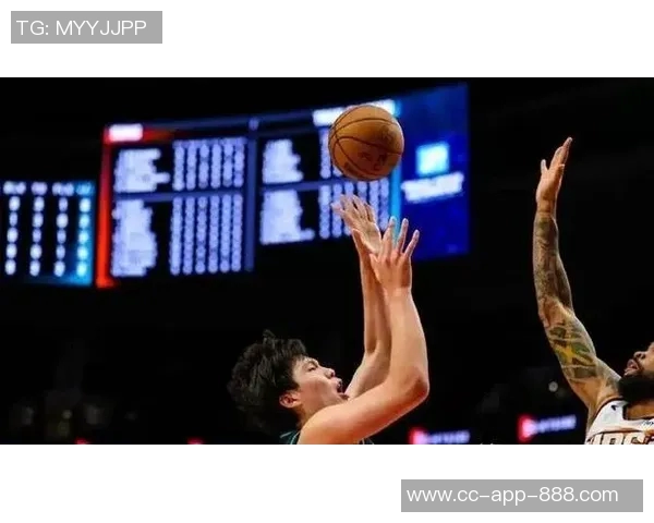 杨瀚森迎来关键发展期球队战术调整助其提升球权处理能力